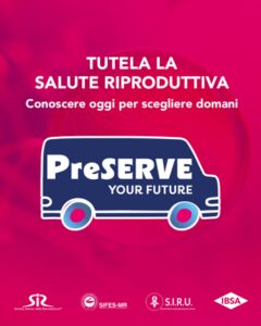 preserve your future al via campagna per la salute riproduttiva delle giovani donne 2