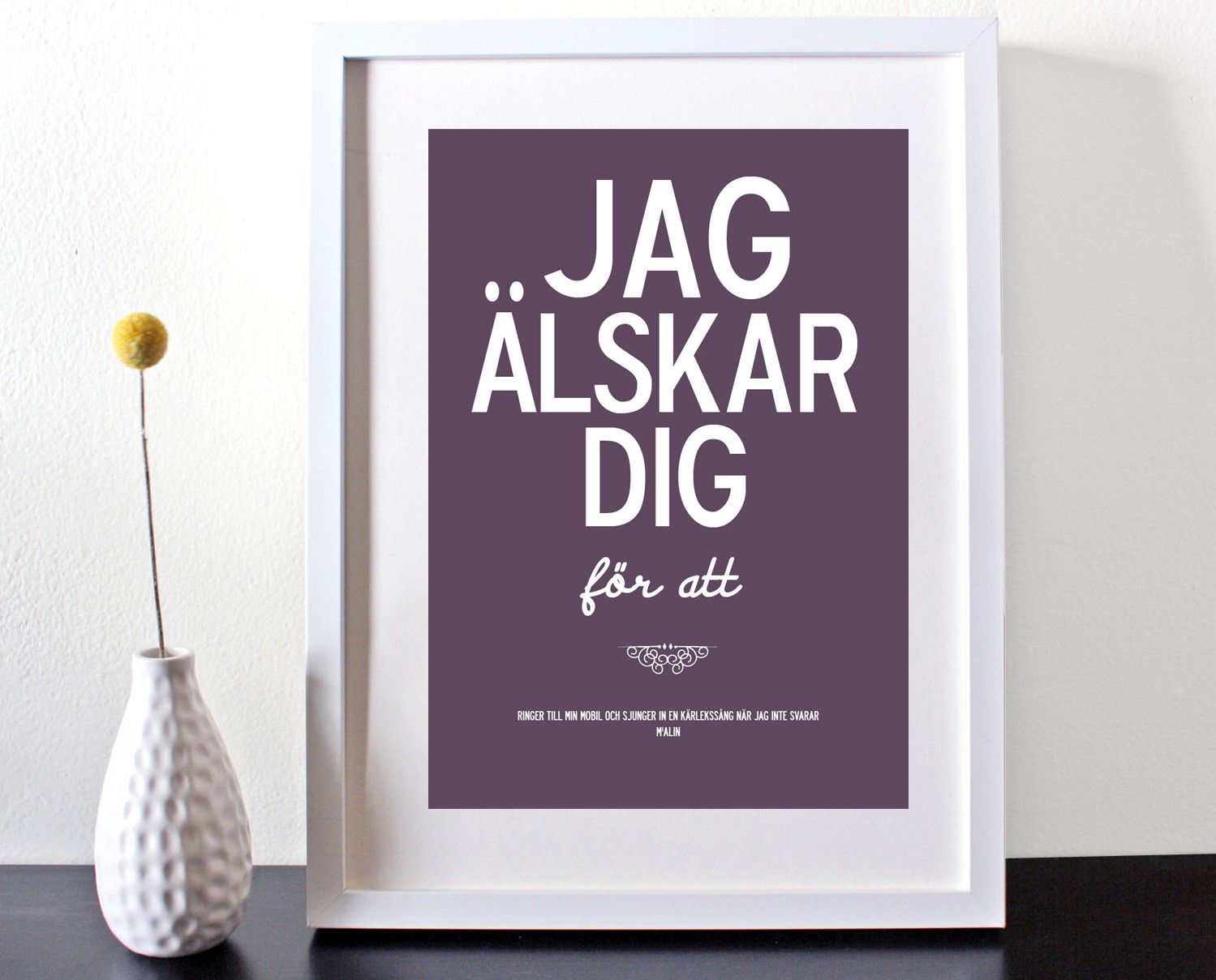 jag lskar dig f r att   personalised swedish poster or canvas 3 263 p