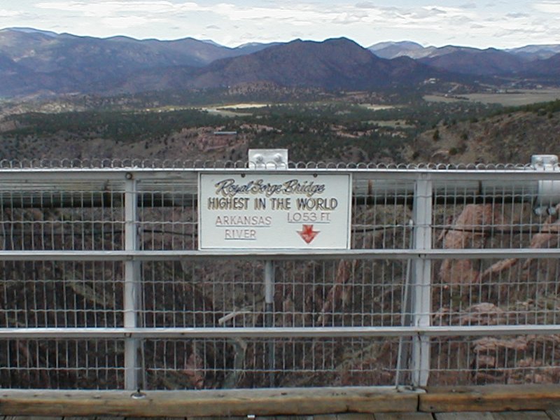 Royal Gorge Bridge 3 Sign tour